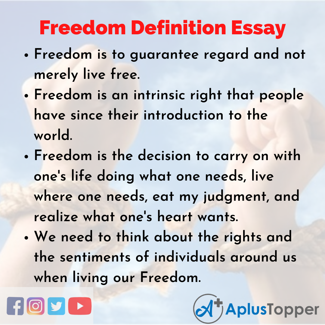 Essay on Freedom Definition
