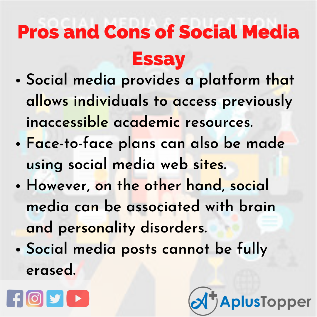 Essay on Pros and Cons of Social Media