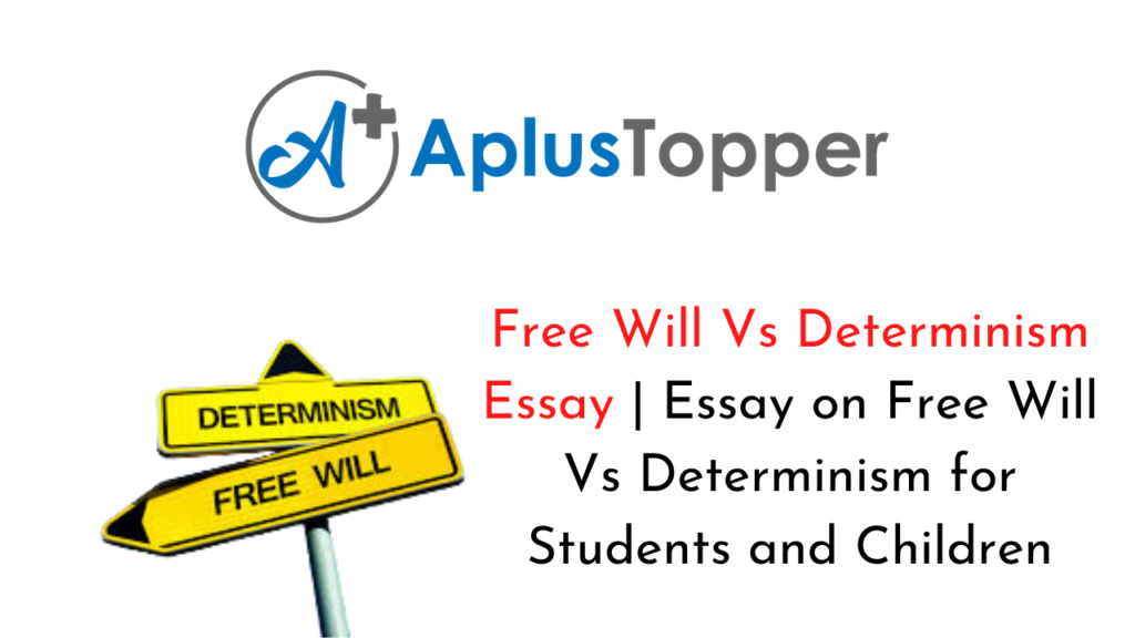 free will vs determinism essay pdf