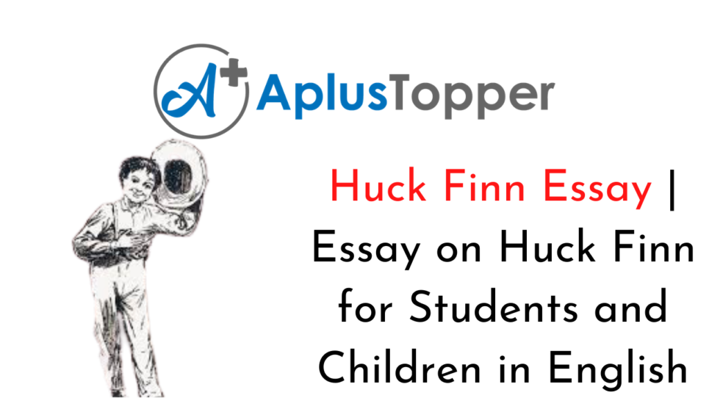 essay on huck finn