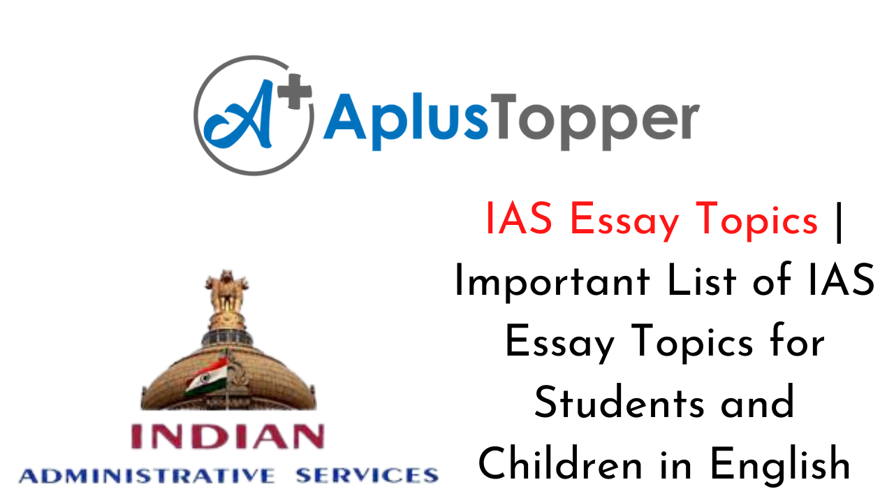 IAS Essay Topics