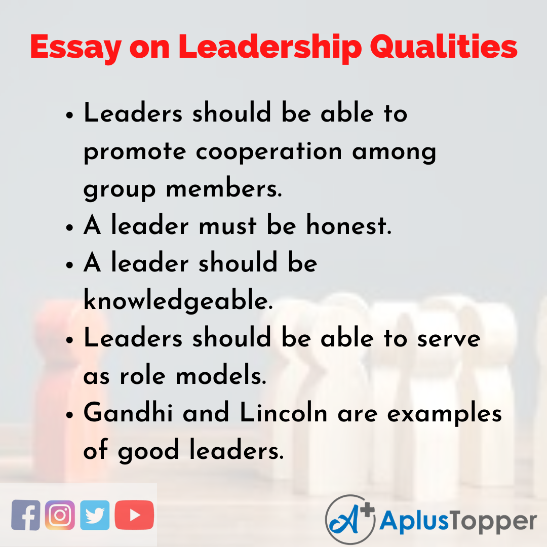 Leadership Qualities Essay