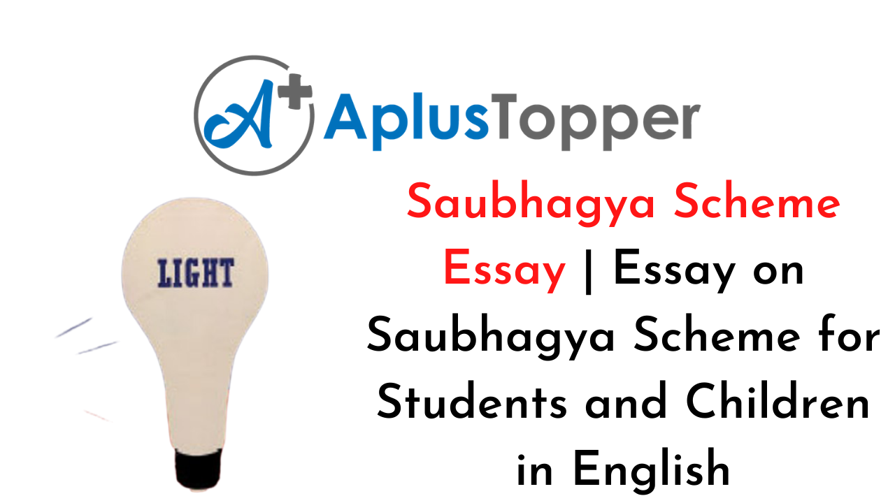 Saubhagya Scheme Essay