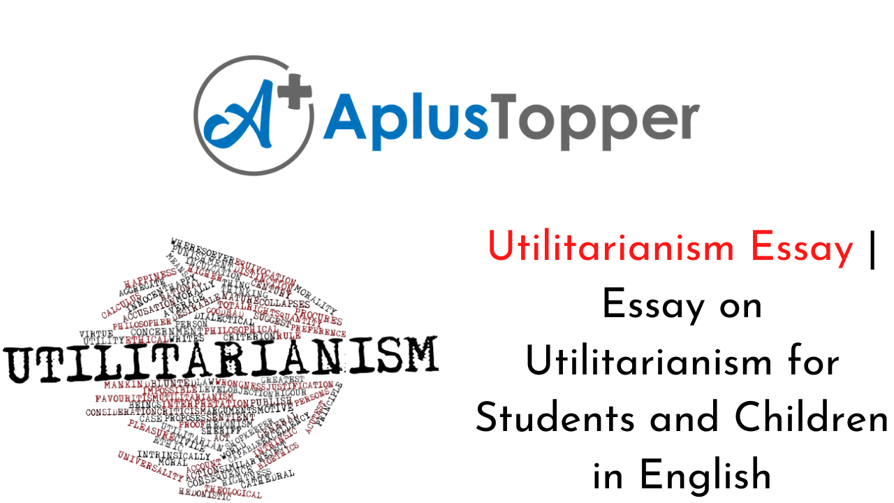 Utilitarianism Essay