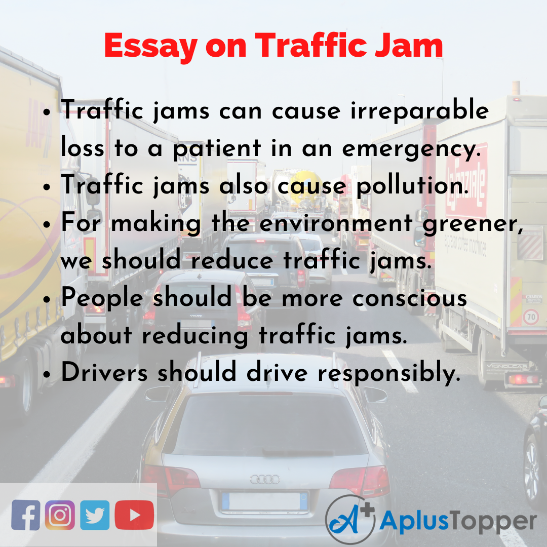 10 Lines on Traffic Jam Essay