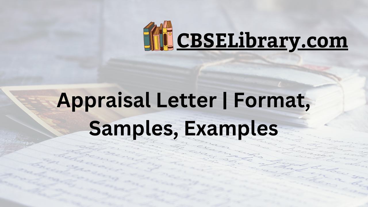 Appraisal Letter | Format, Samples, Examples