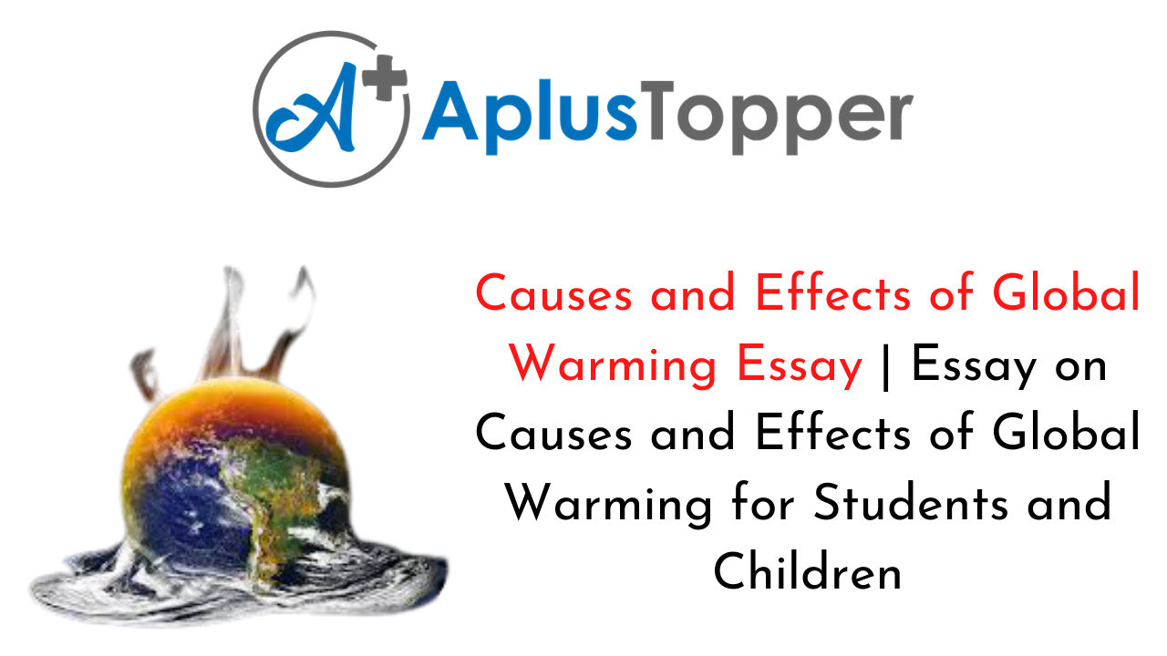 Causes and Effects of Global Warming Essay