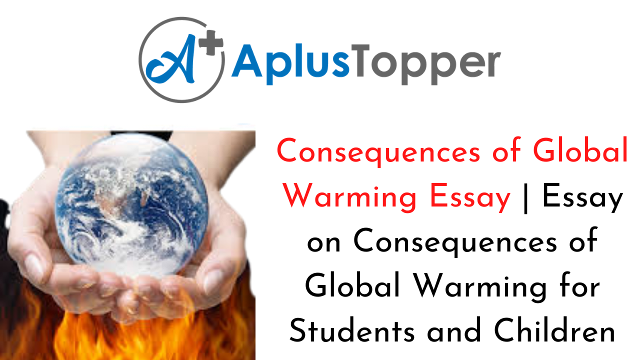 Consequences of Global Warming Essay