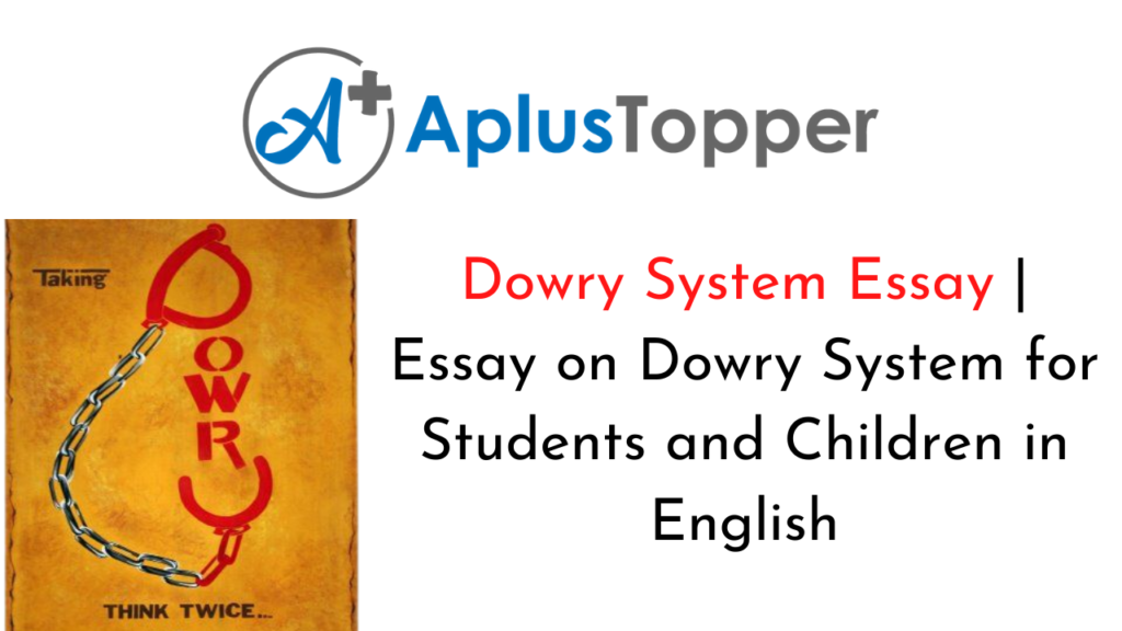dowry system essay class 12
