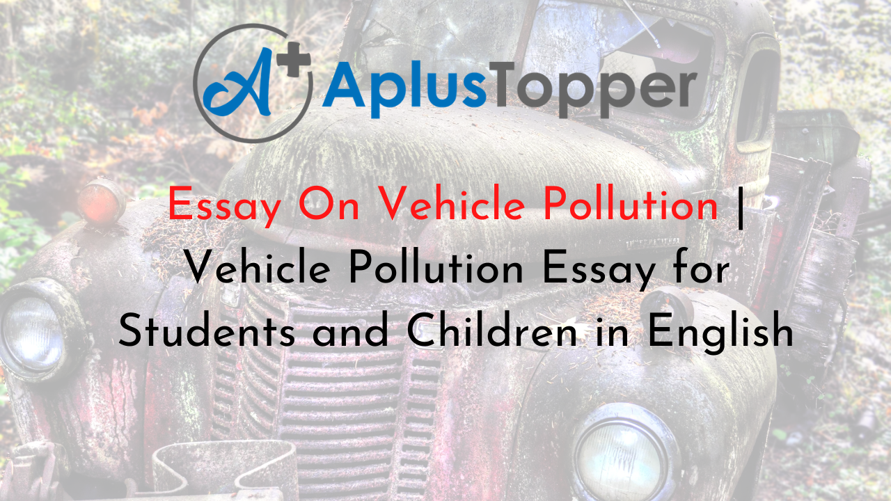 Essay On Vehicle Pollution