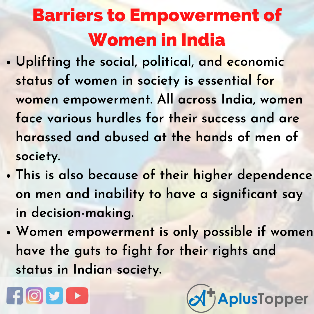 Essay about Barriers to Empowerment of Women in India
