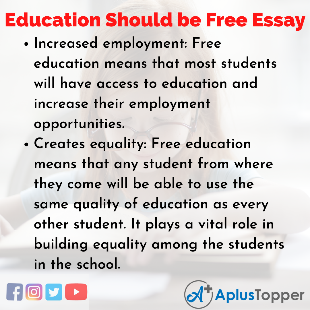 Essay about Education Should be Free