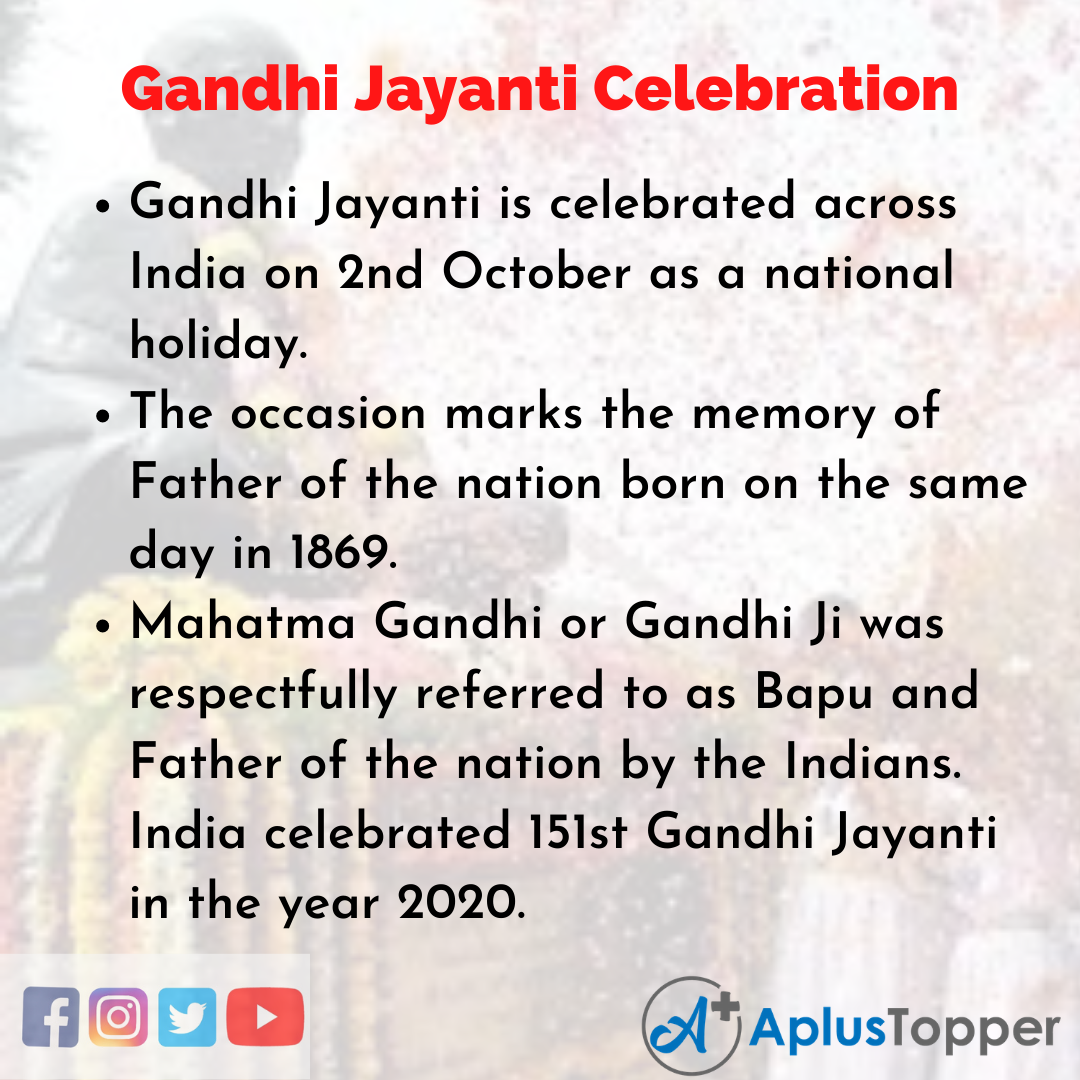 Essay about Gandhi Jayanti Celebration