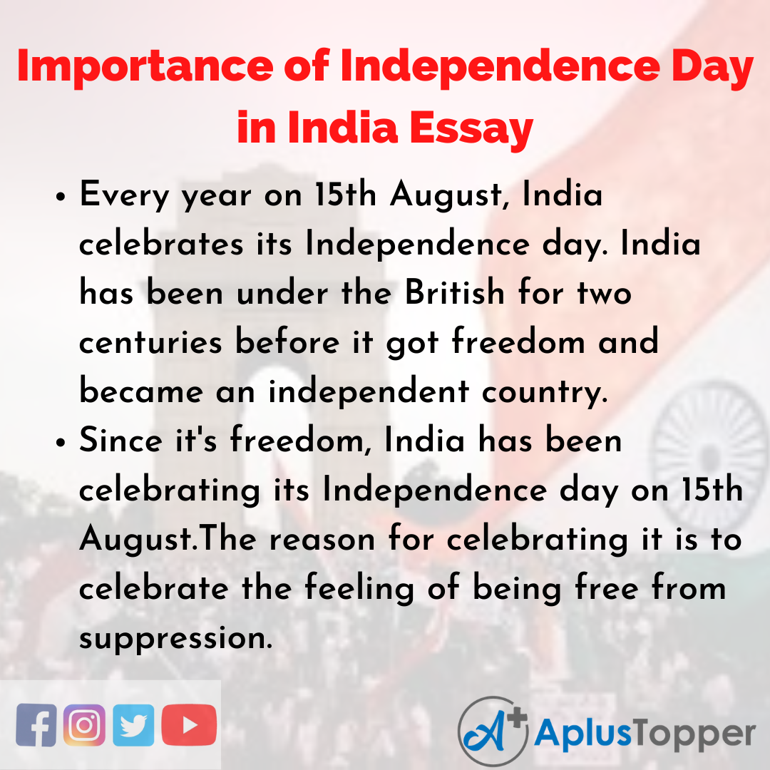 Essay about Importance of Independence Day in India