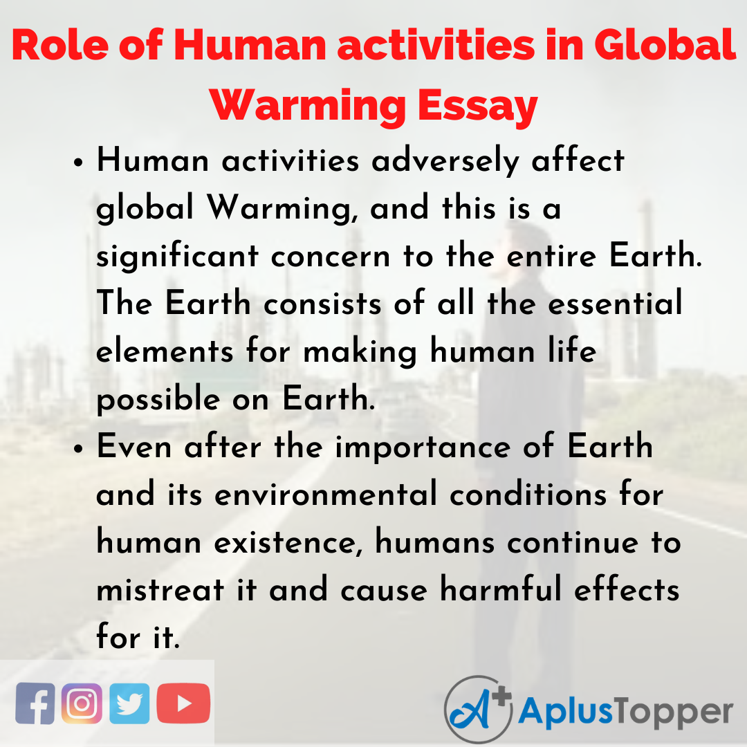 Essay about Role of Human activities in Global Warming