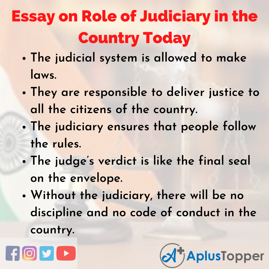 Essay about Role of Judiciary in the Country Today
