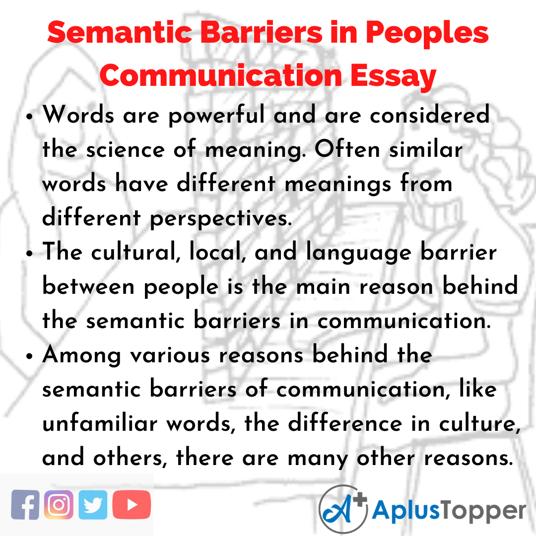 Essay about Semantic Barriers in Peoples Communication English Language