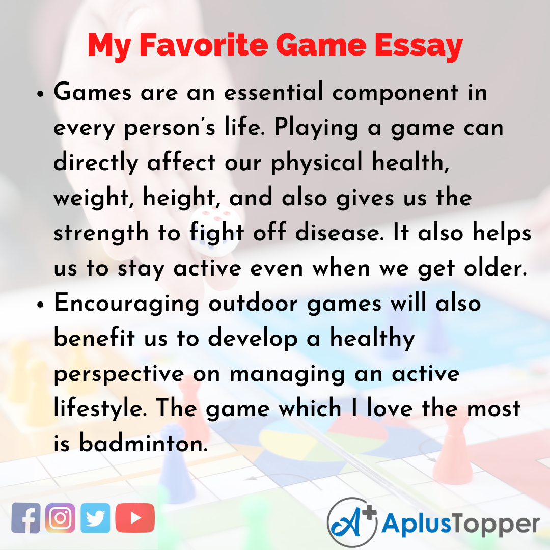 Essay about my Favorite Game