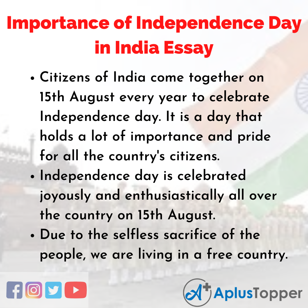 Essay on Importance of Independence Day in India