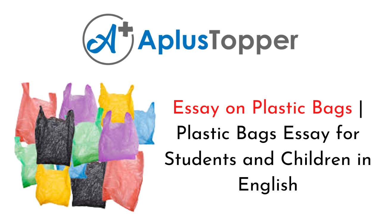 write an essay on plastic bags