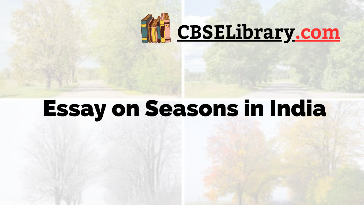 Essay on Seasons in India