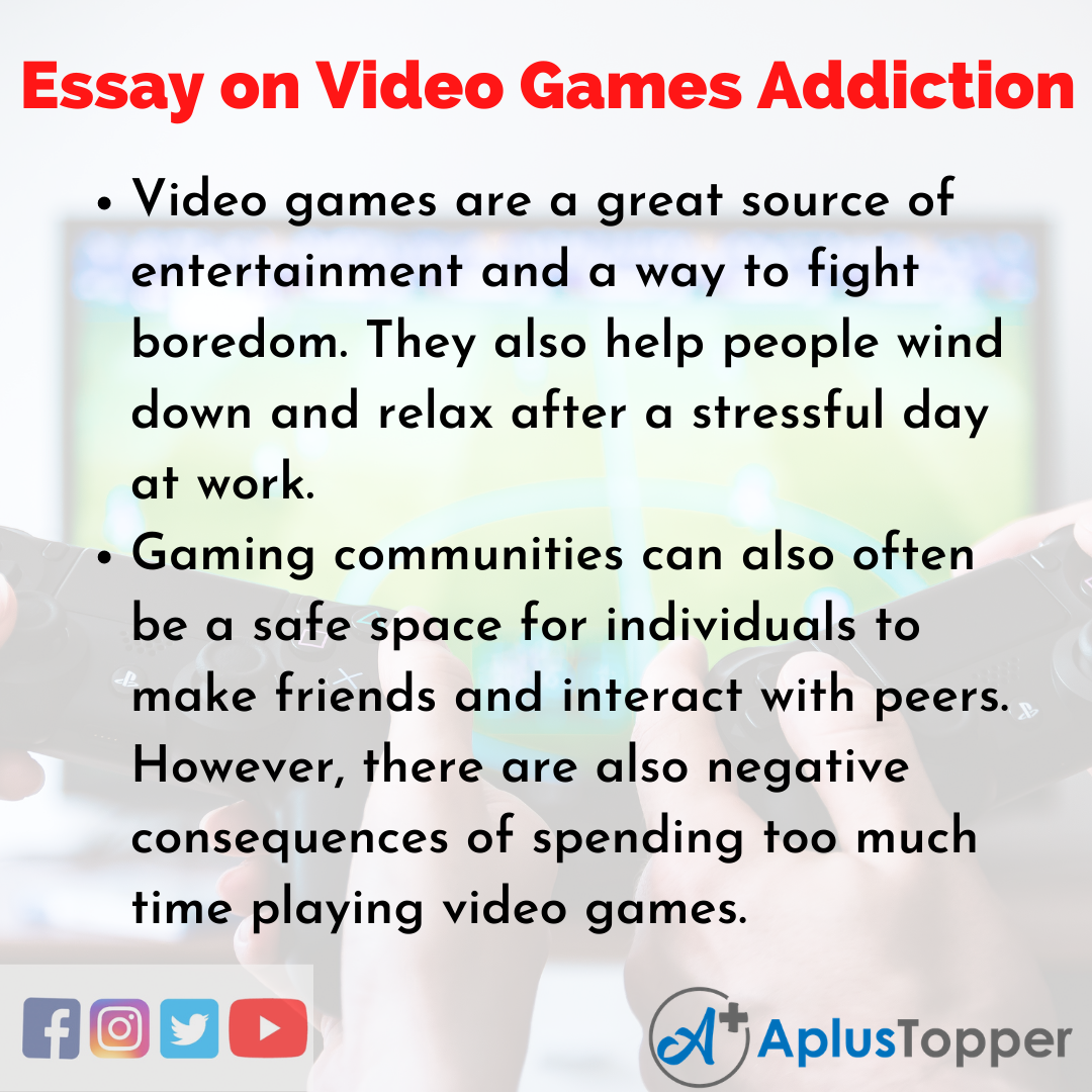 Essay on Video Games Addiction