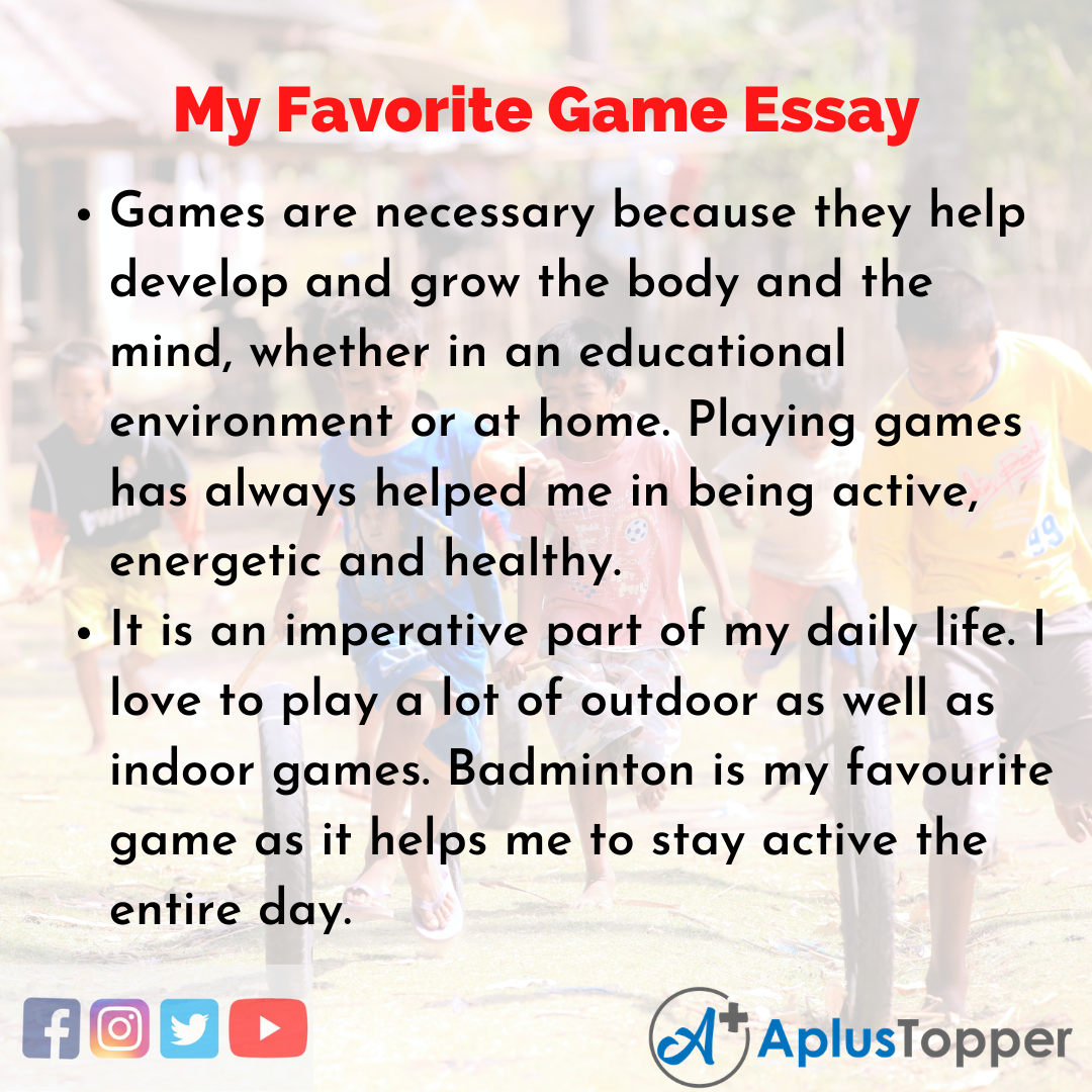 Essay on my Favorite Game