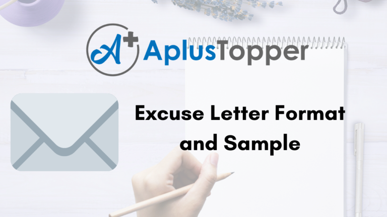Excuse Letter | How To Write Excuse Letter? Format, Samples and ...