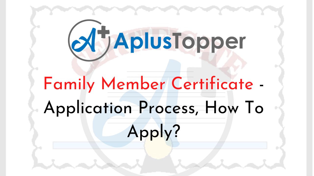 Family Member Certificate