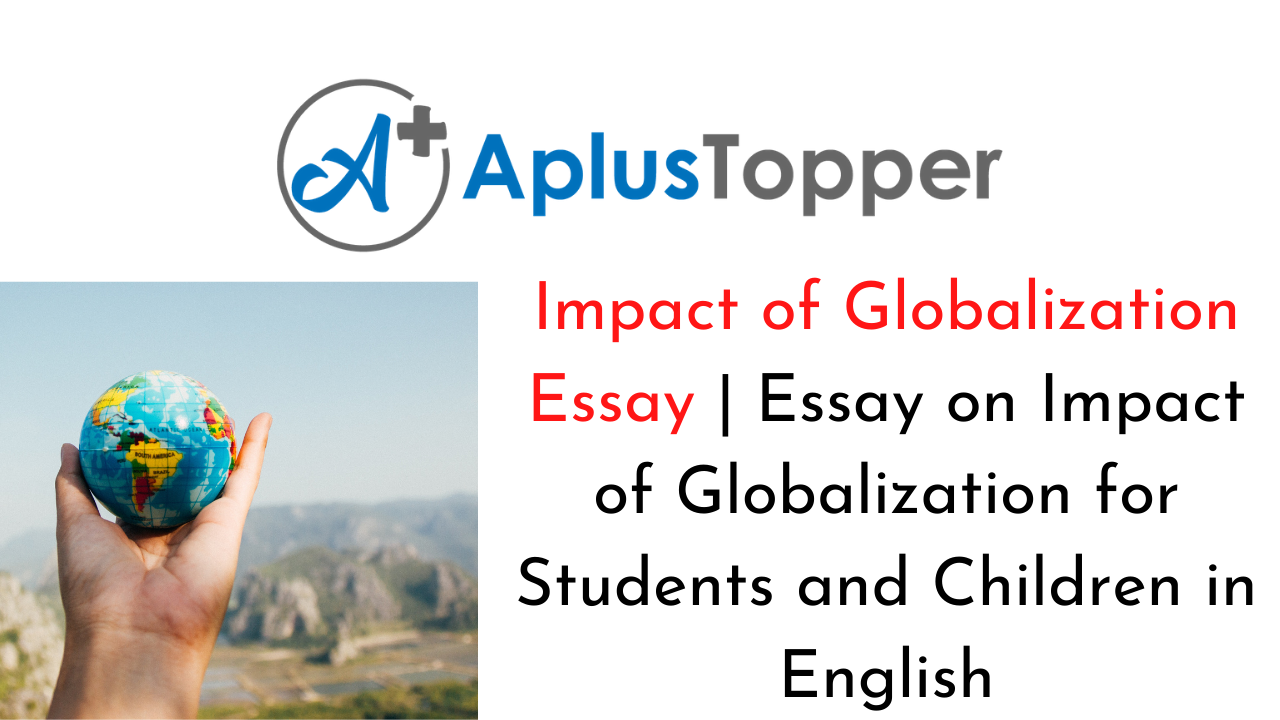 Impact of Globalization Essay