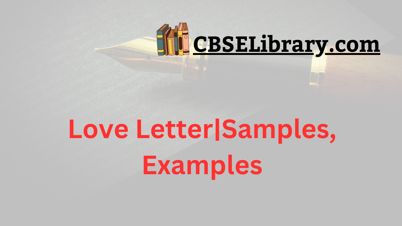 Love Letter|Samples, Examples