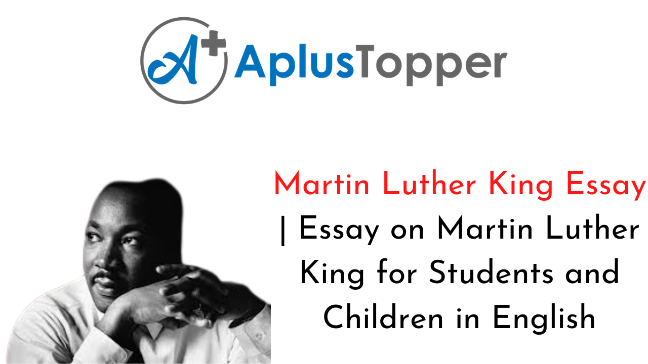 Martin Luther King Essay