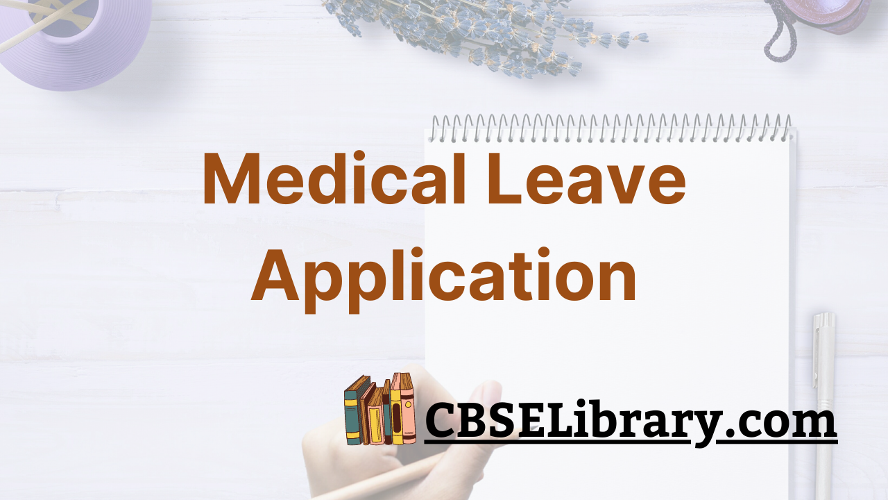 Medical Leave Application
