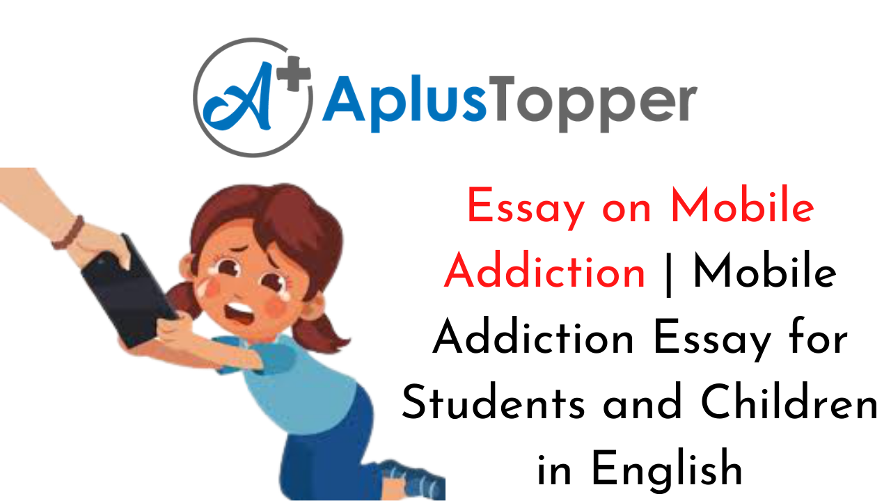 essay on mobile addiction in english