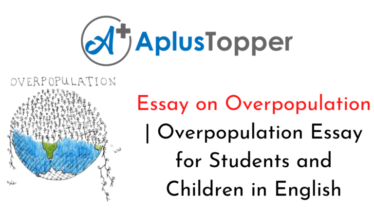 essay on overpopulation for class 10