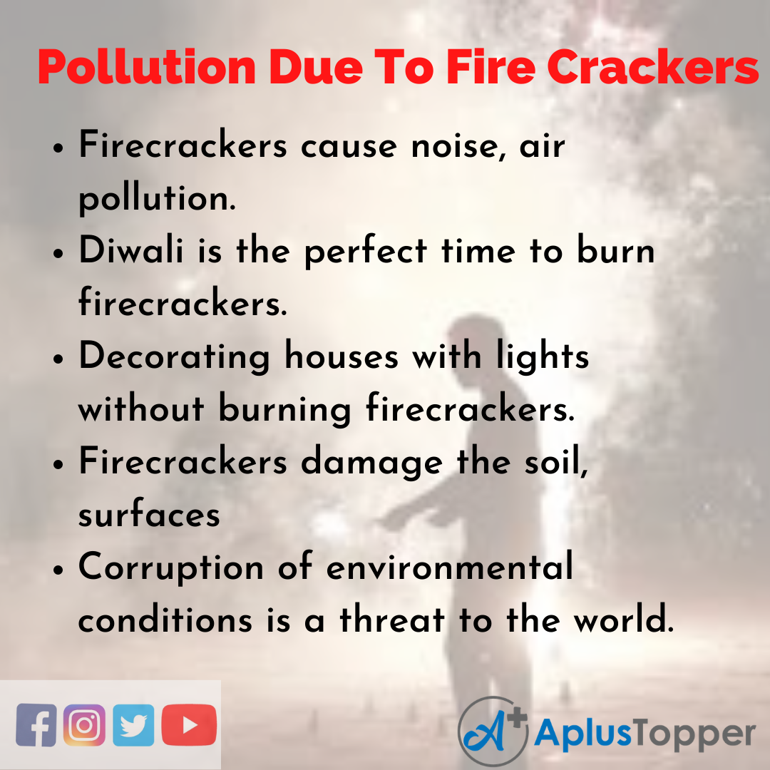 Pollution Due To Fire Crackers Essay