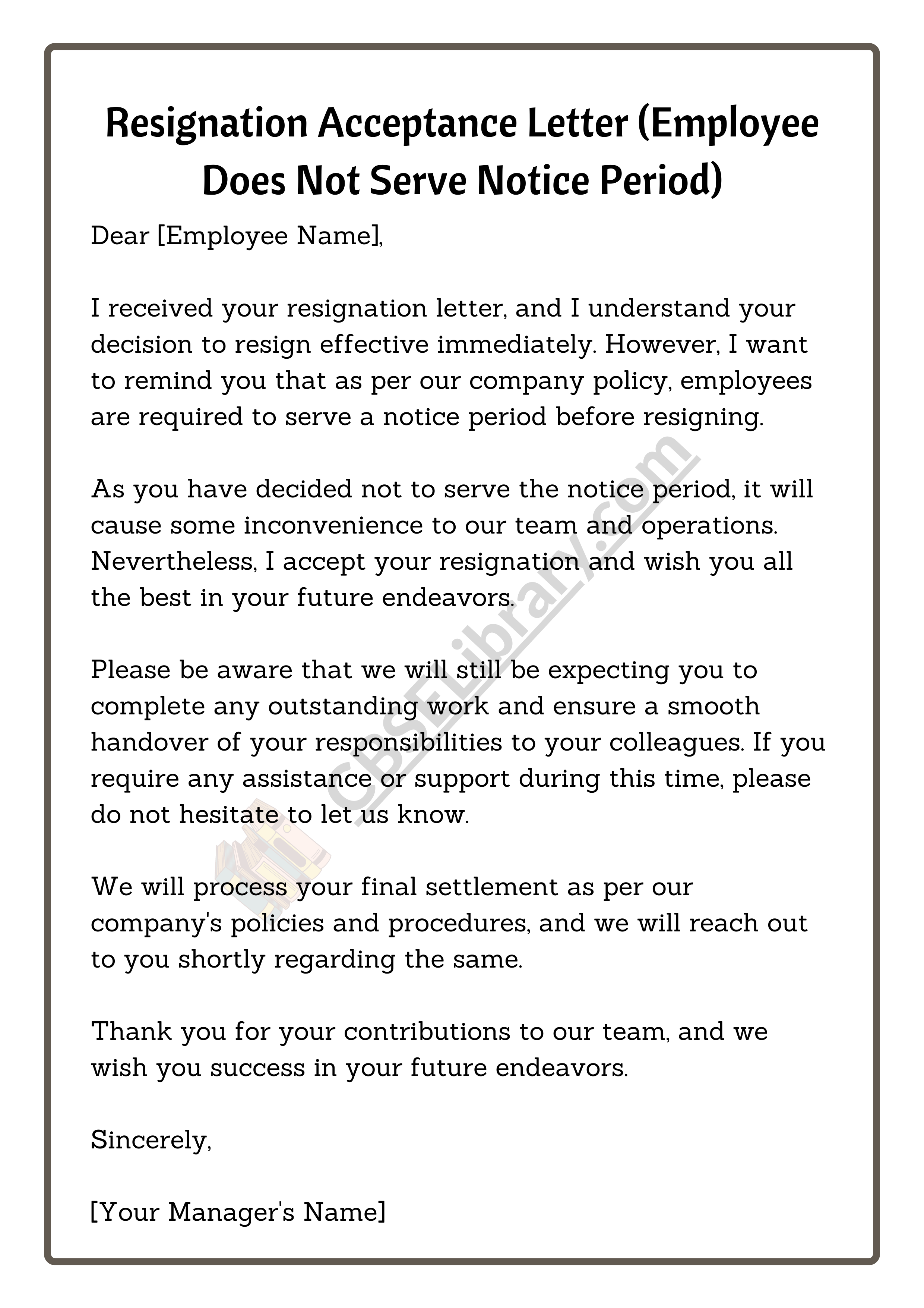 Resignation Acceptance Letter (Employee Does Not Serve Notice Period)