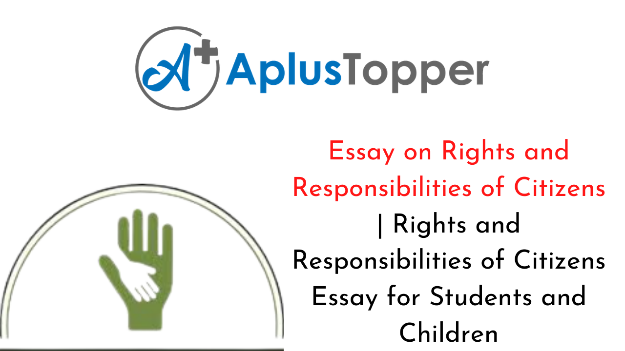 Rights and Responsibilities of Citizens Essay