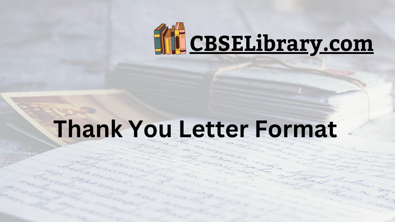 Thank You Letter Format