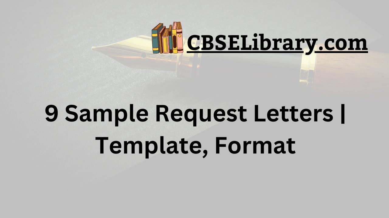 9 Sample Request Letters | Template, Format