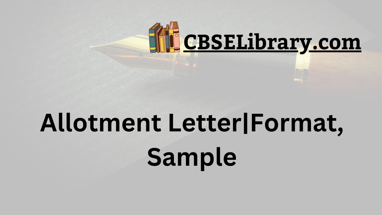 Allotment Letter|Format, Sample