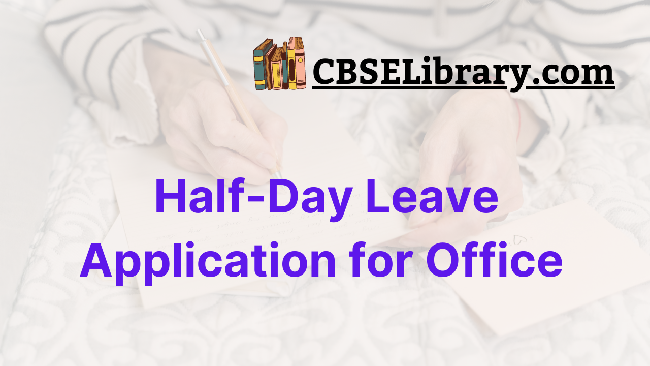 Half-Day Leave Application for Office