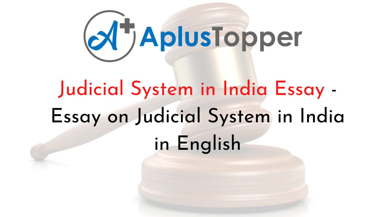 Judicial System in India Essay