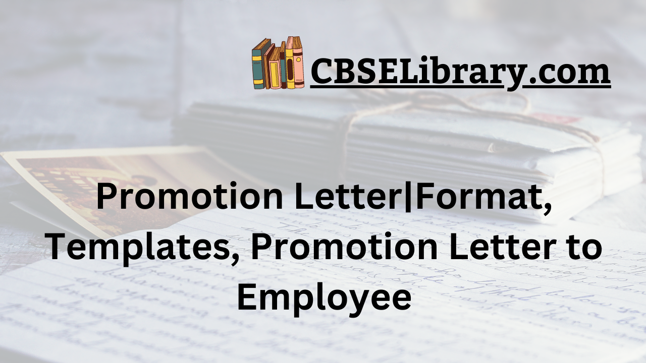 Promotion Letter|Format, Templates, Promotion Letter to Employee