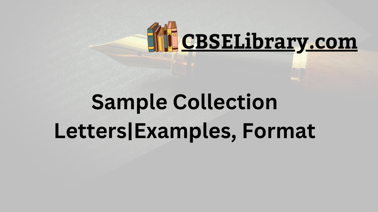Sample Collection Letters|Examples, Format