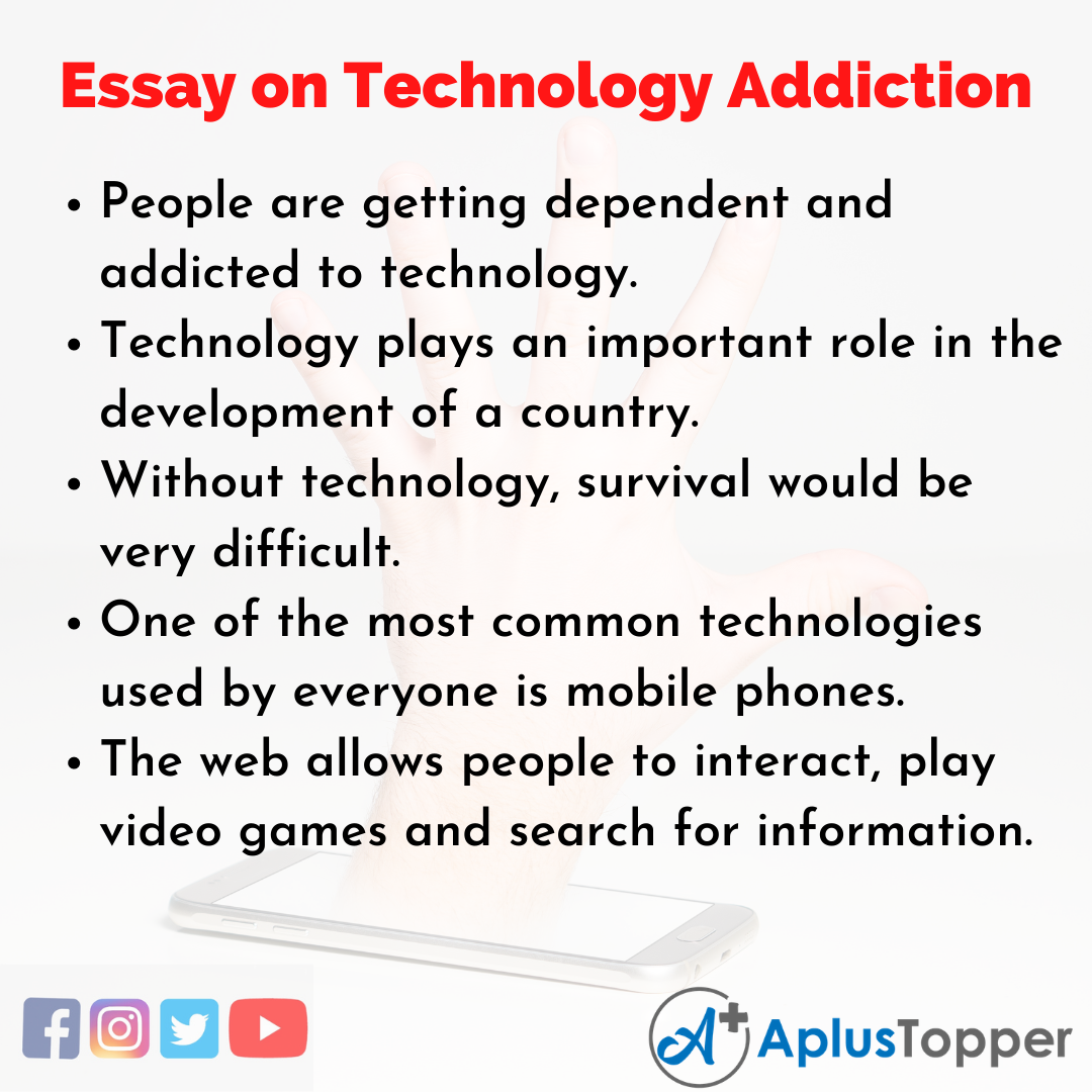 Short Essay on Technology Addiction