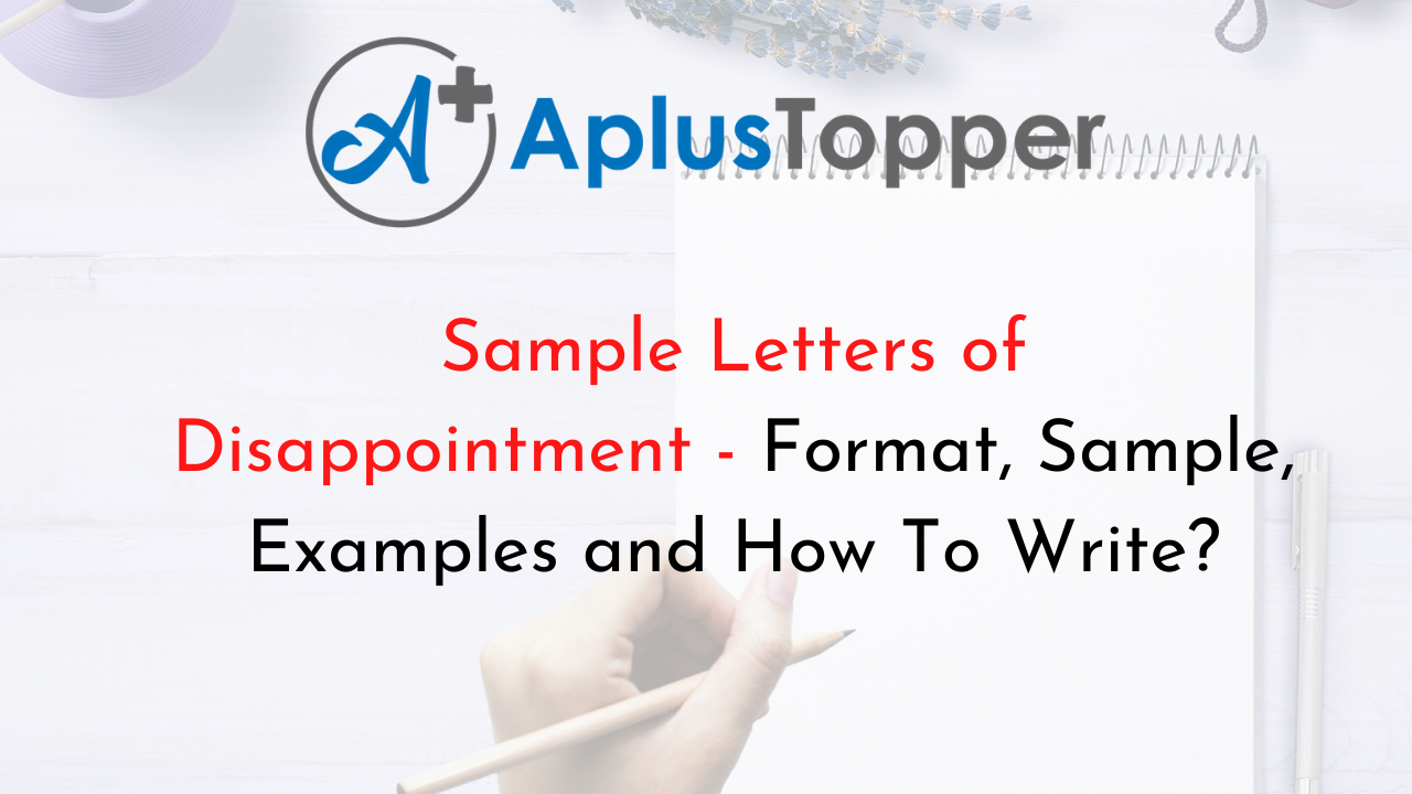 sample-letters-of-disappointment-format-sample-examples-and-how-to