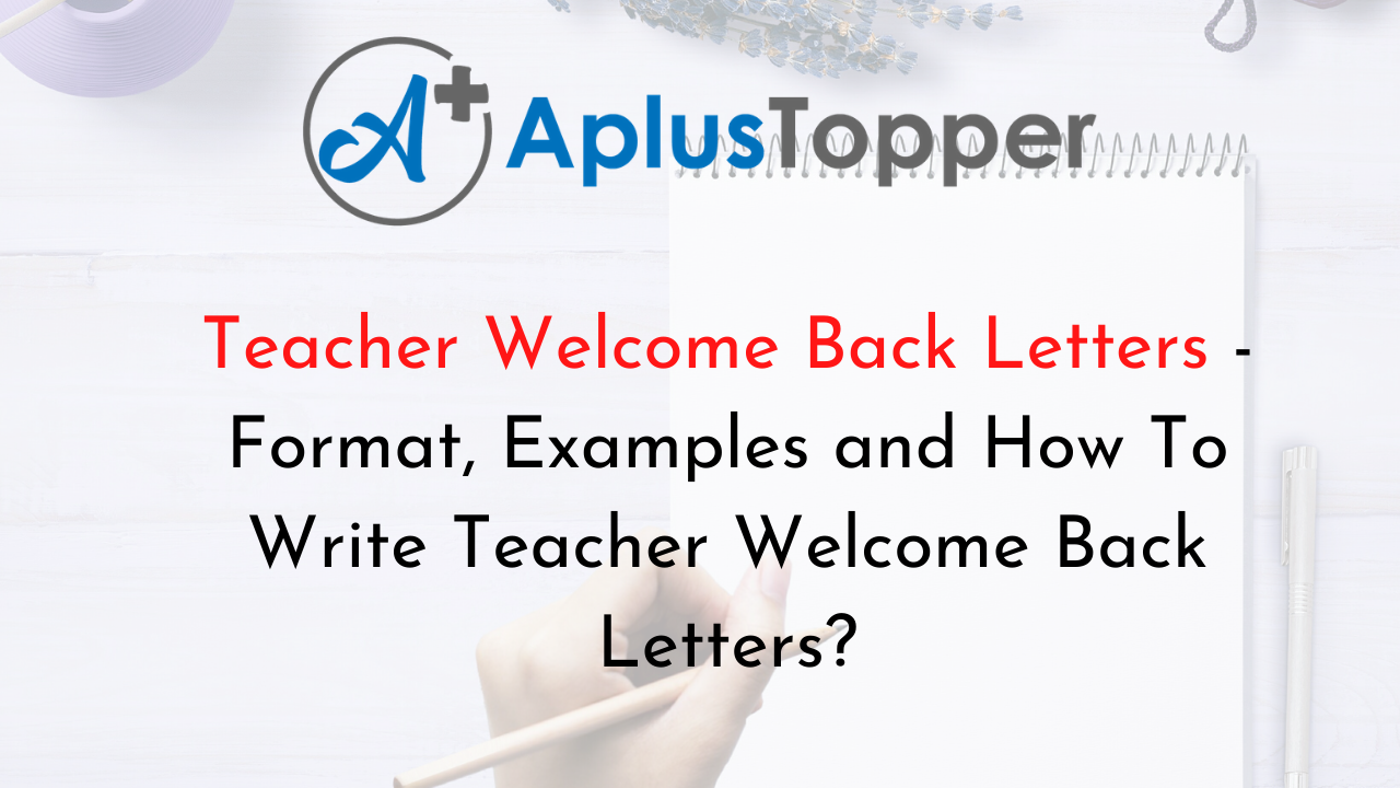 Teacher Welcome Back Letters