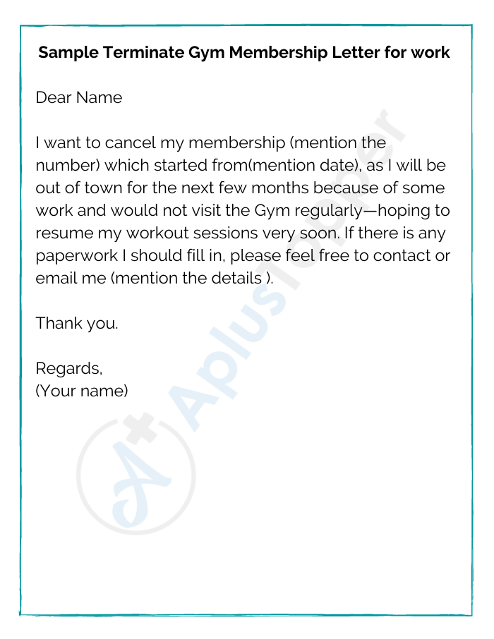 Sample Terminate Gym Membership Letter for work