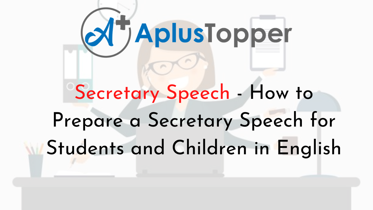 how to write a good speech for secretary